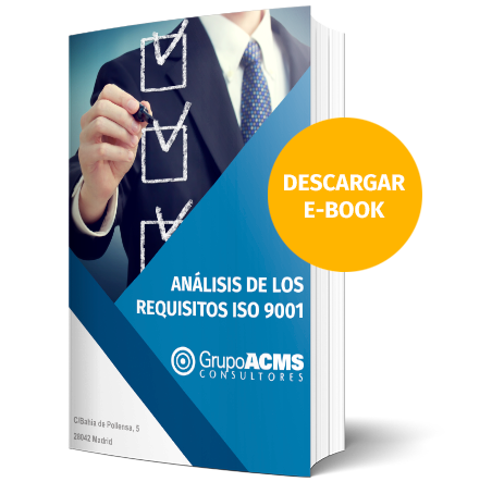 Análisis de los requisitos de la norma ISO 9001 Calidad Análisis de los requisitos de la norma ISO 9001 Calidad